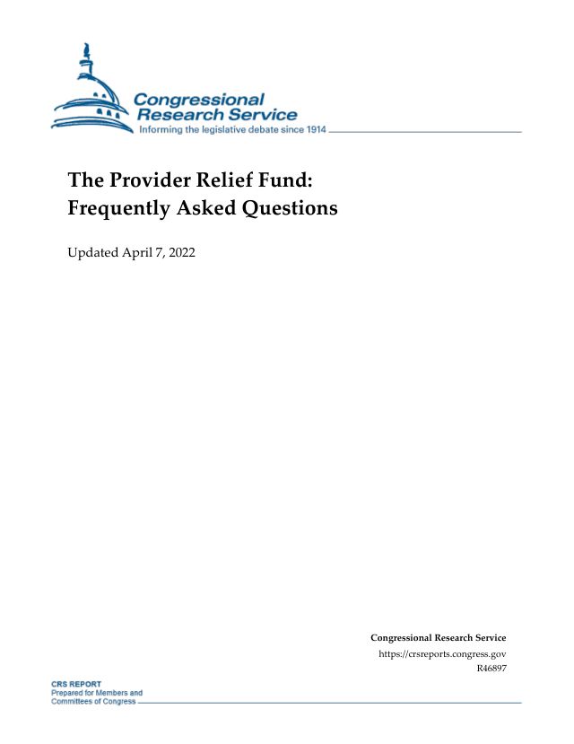 First page of CRS Report R46897 — the Provider Relief Fund: Frequently Asked Questions